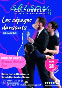 Danse & dégustation "Cépages dansants" - SAMEDI 31 MAI